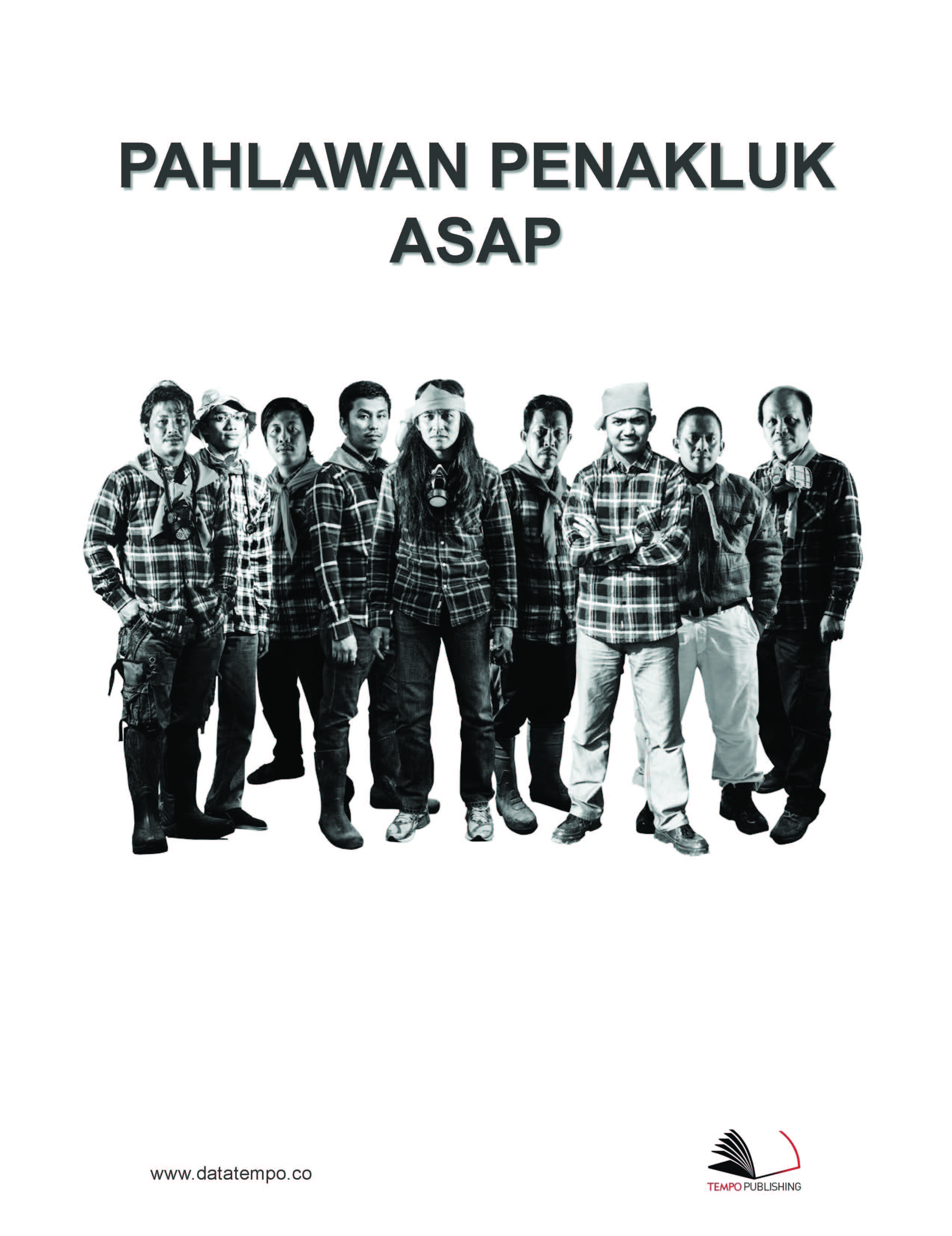 Pahlawan penakluk asap [sumber elektronis]