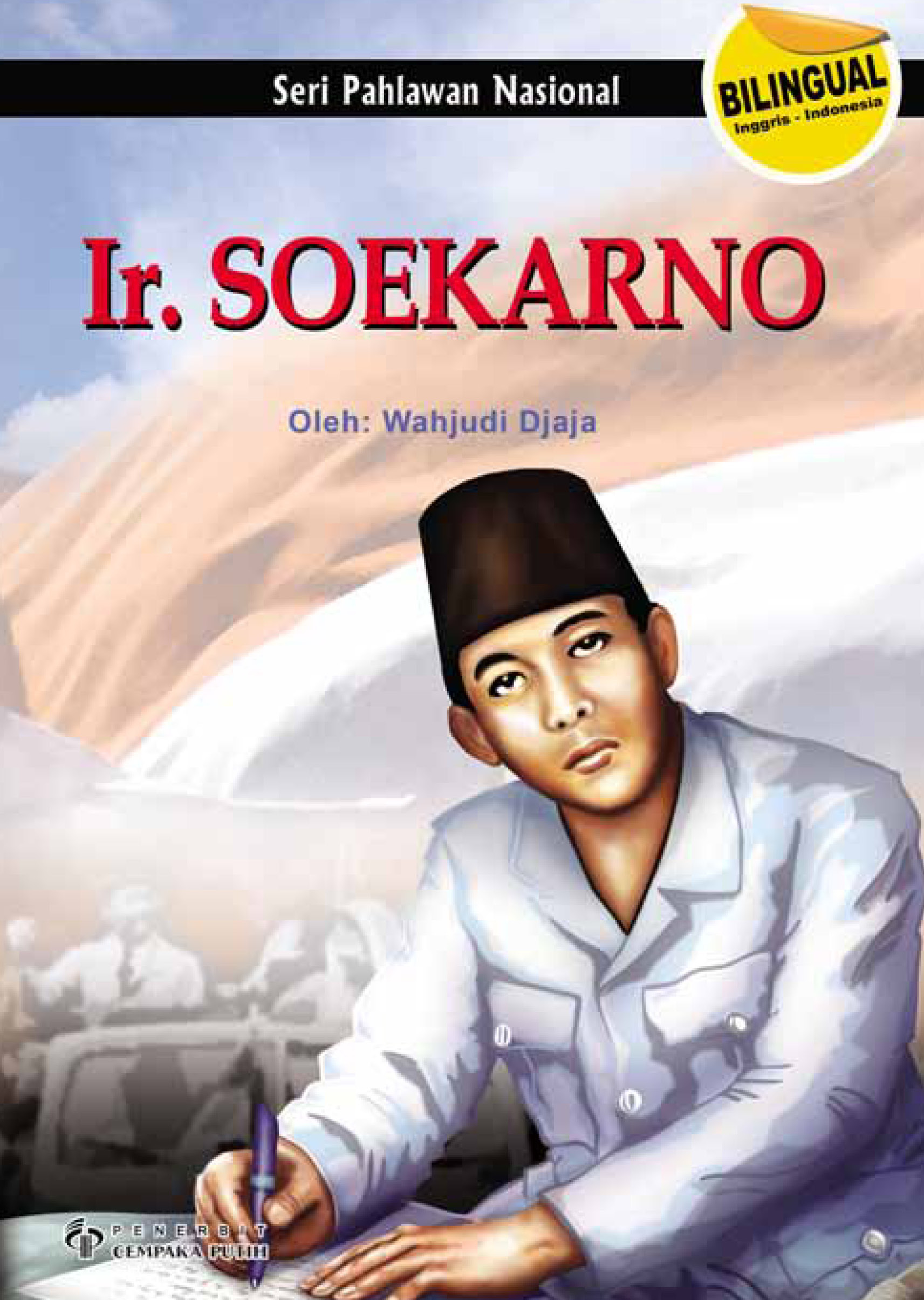 Ir. Soekarno [sumber elektronis]