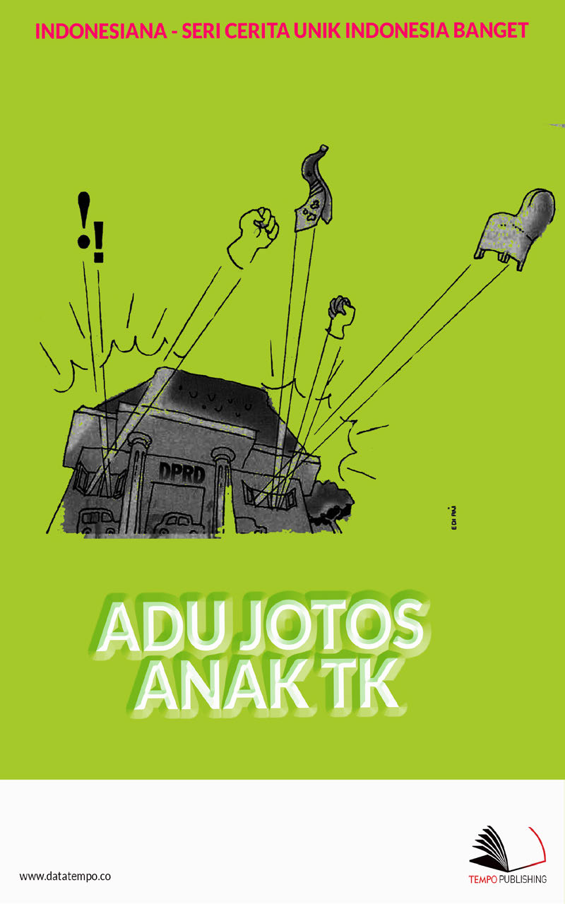 Adu jotos anak TK [sumber elektronis]