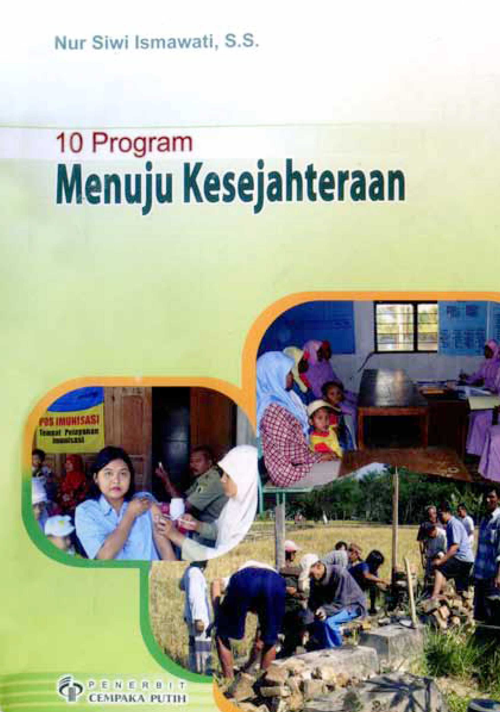 10 program menuju kesejahteraan [sumber elektronis]