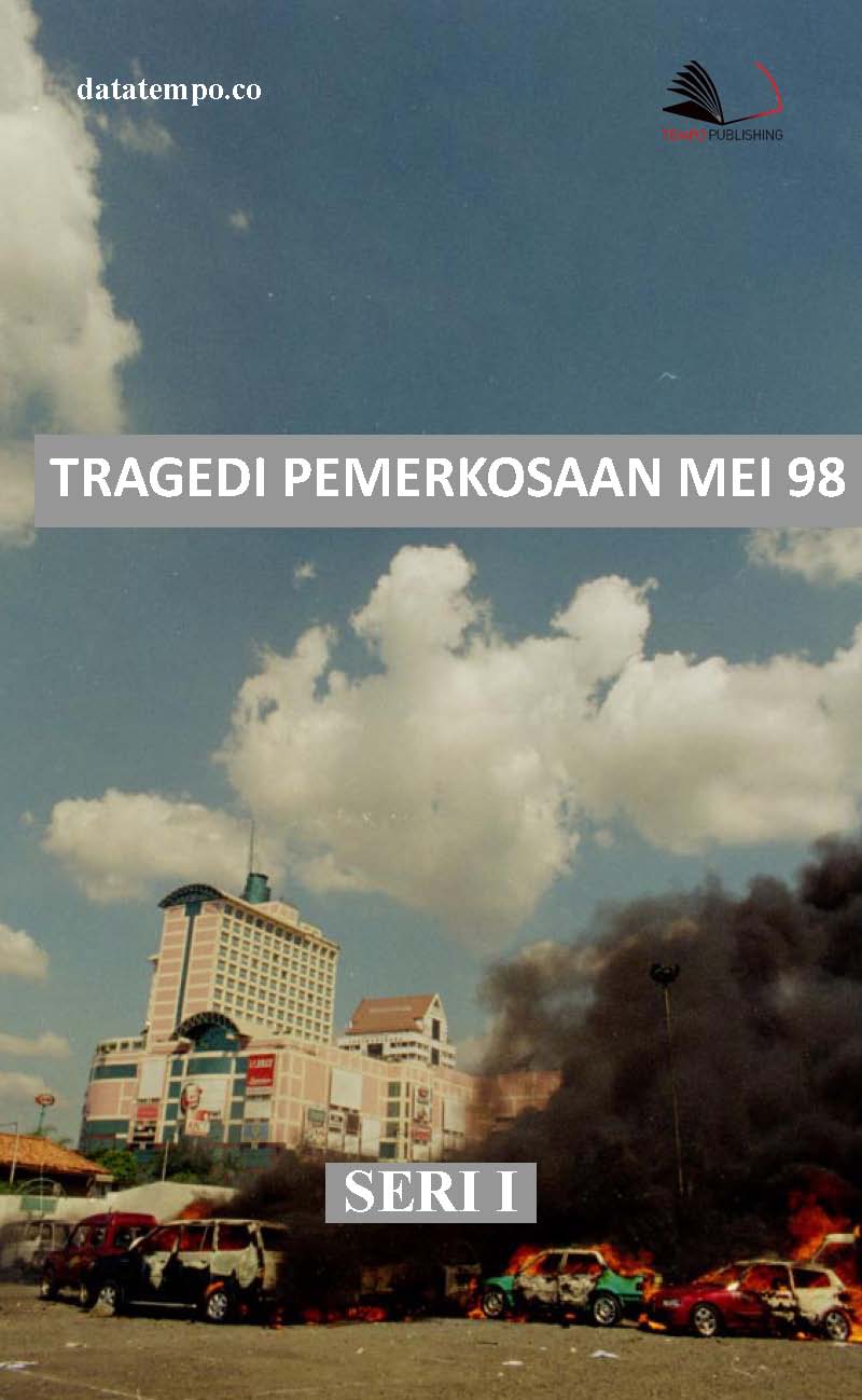 Tragedi kasus pemerkosaan mei 98 [sumber elektronis]