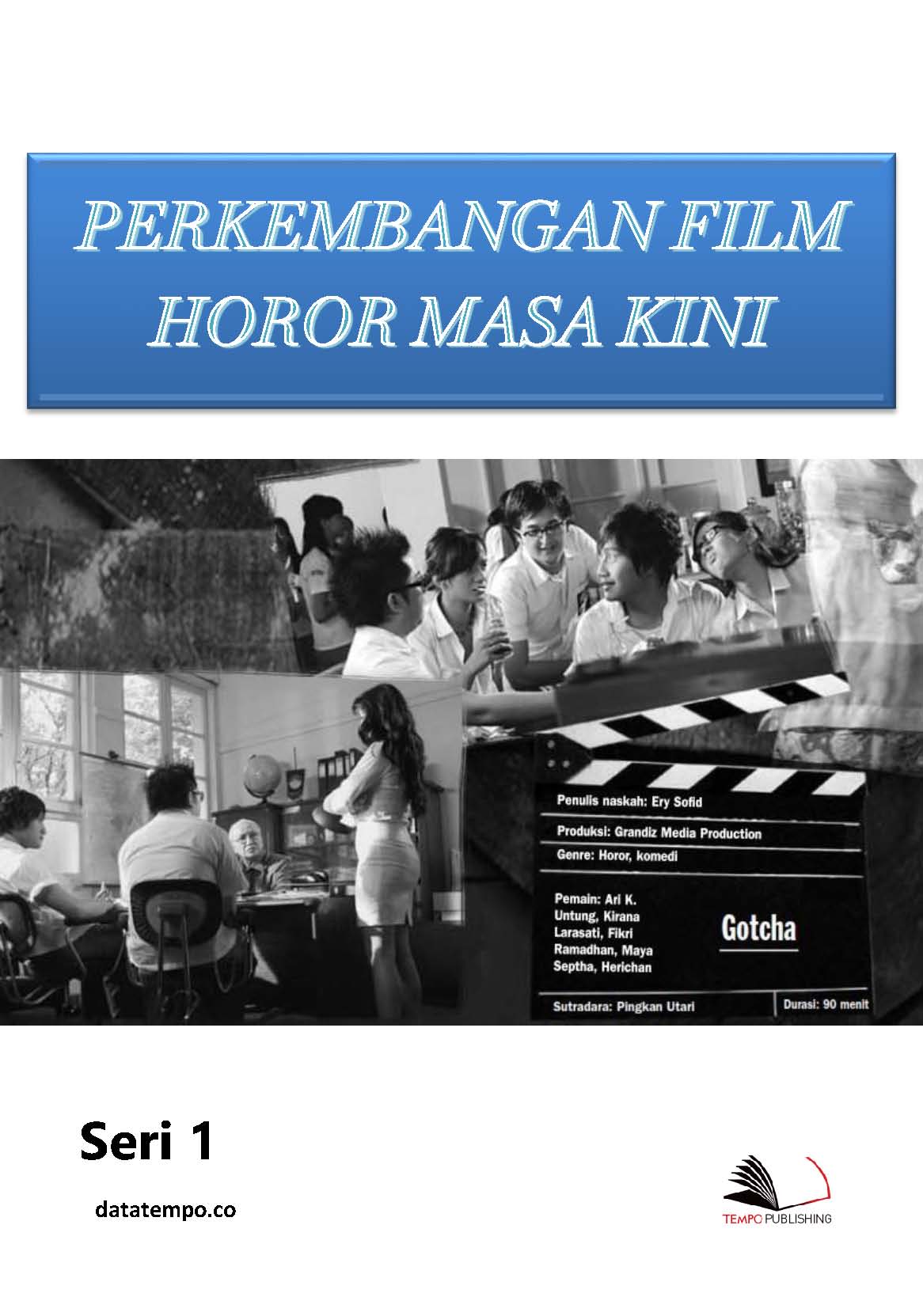 Perkembangan film horor masa kini [sumber elektronis]