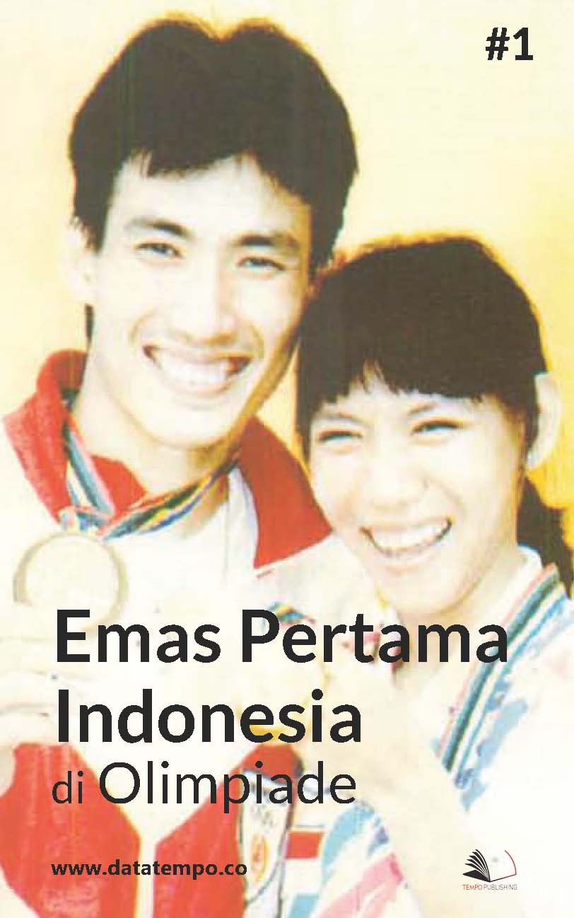 Emas pertama Indonesia di Olimpiade [sumber elektronis]