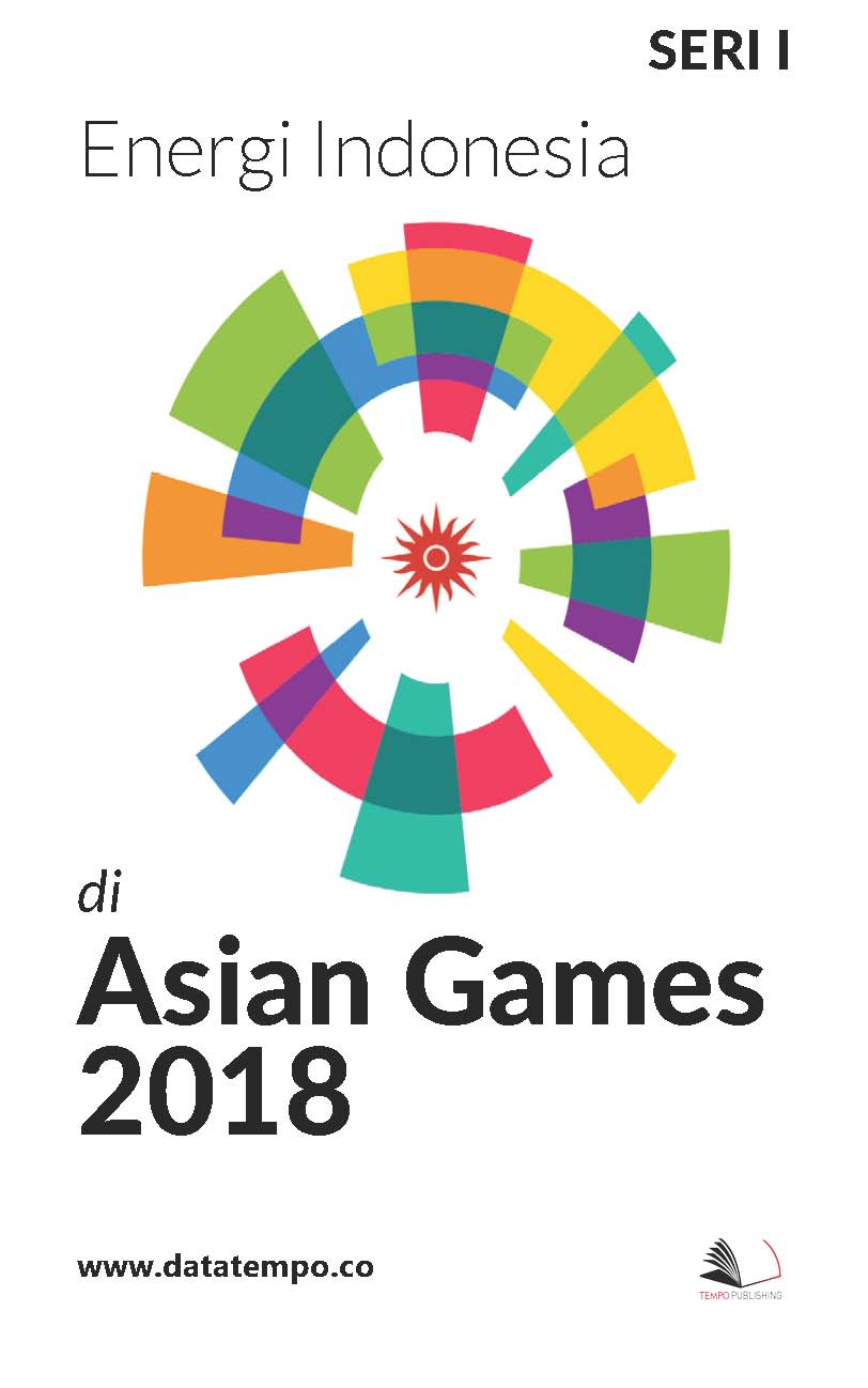 Energi Indonesia di Asian Games 2018 [sumber elektronis]