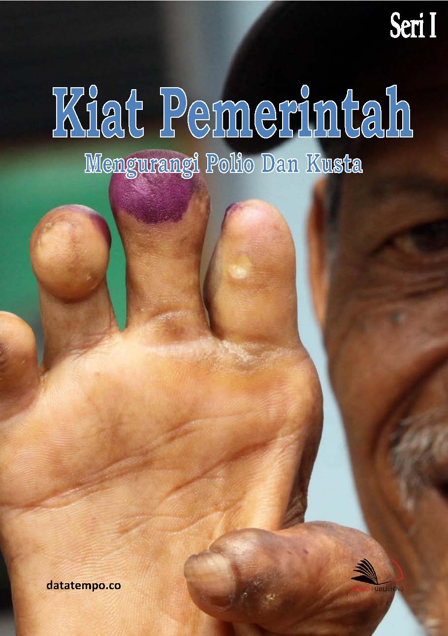 Kiat pemerintah mengurangi polio dan kusta [sumber elektronis]