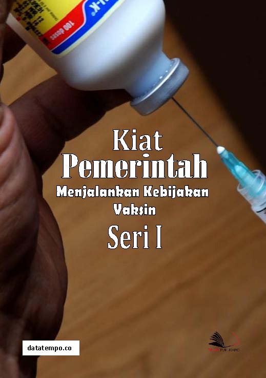 Kiat pemerintah menjalankan kebijakan vaksin [sumber elektronis]