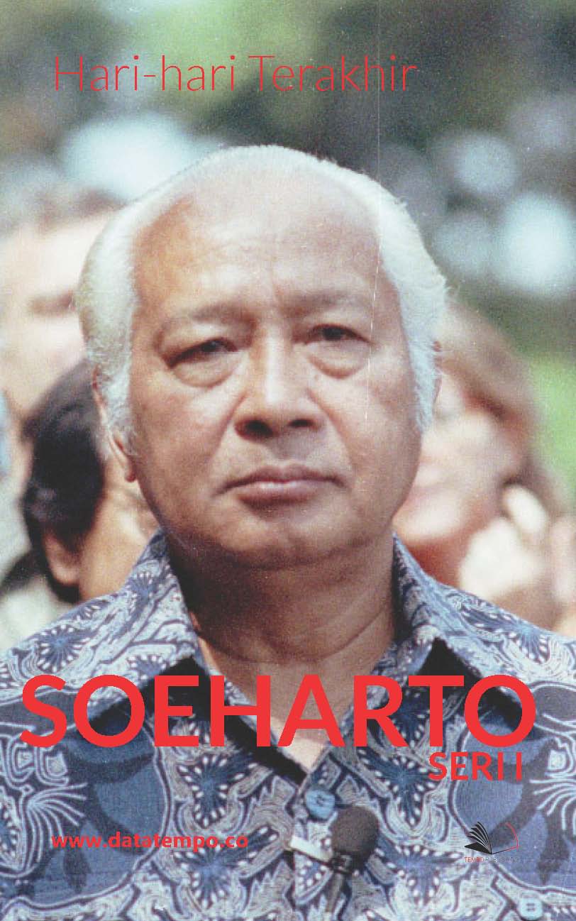 Hari-hari terakhir Soeharto [sumber elektronis]