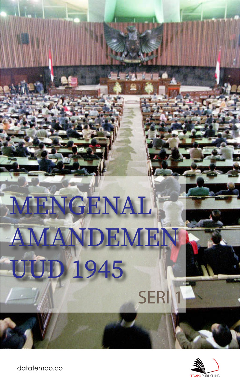 Mengenal amandemen UUD 1945 [sumber elektronis]