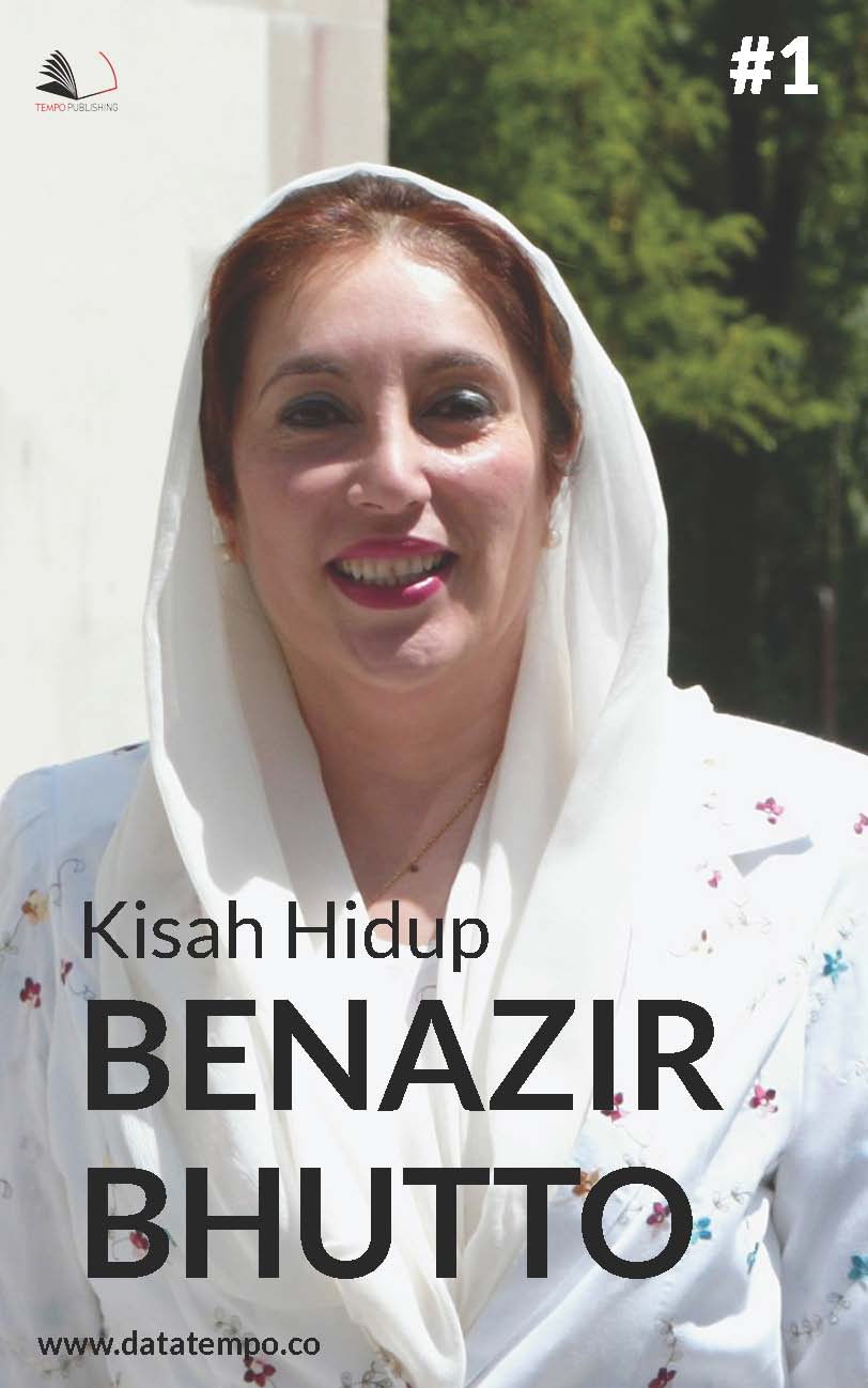 Kisah hidup Benazir Bhutto [sumber elektronis]