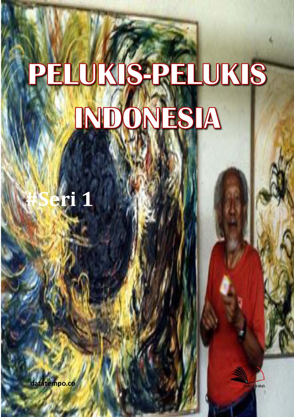 Pelukis-pelukis Indonesia [sumber elektronis]