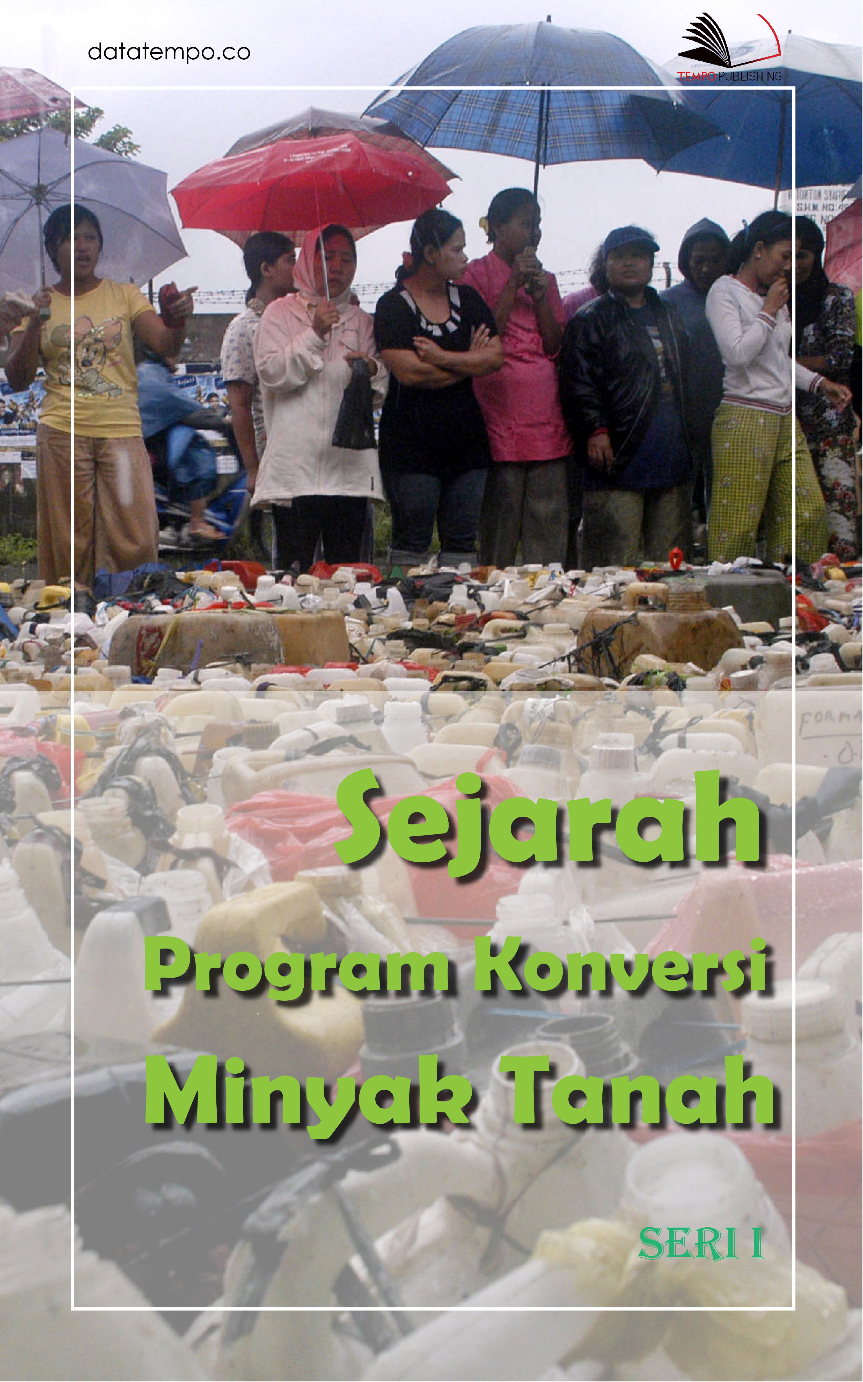 Sejarah konversi minyak tanah [sumber elektronis]