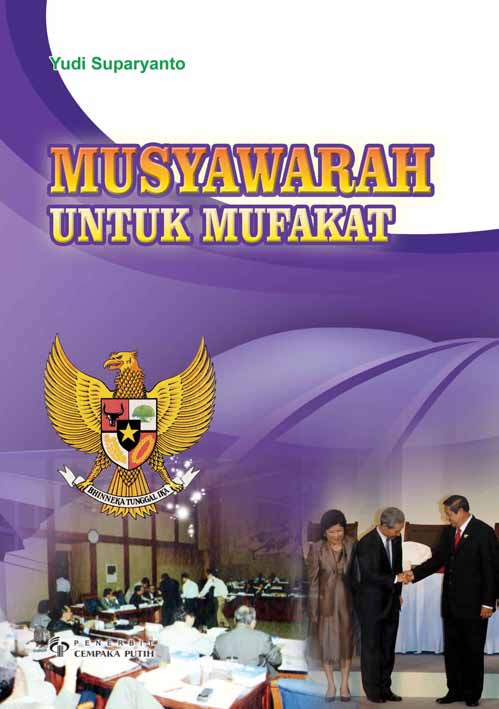 Musyawarah untuk mufakat [sumber elektronis]