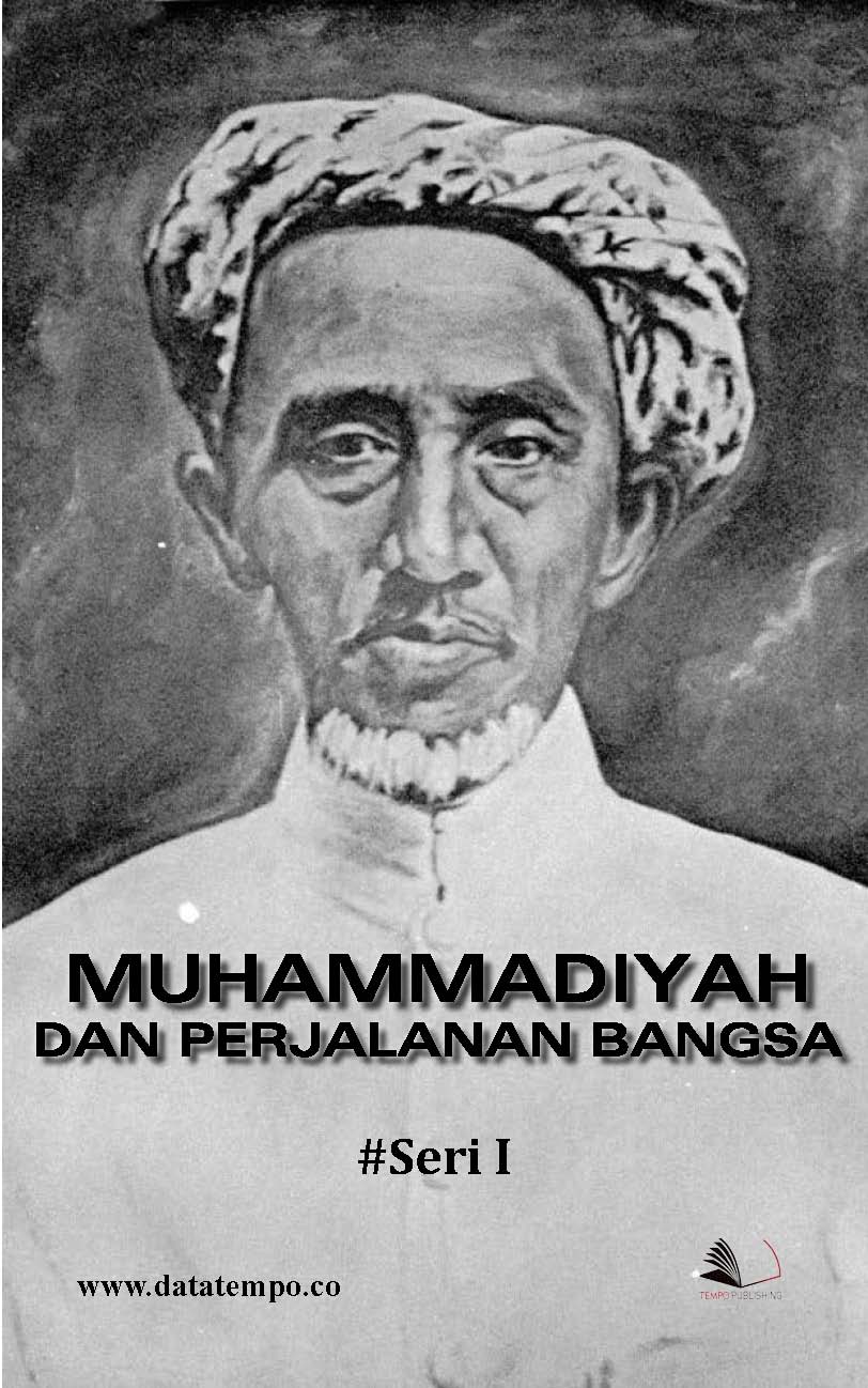 Muhammadiyah dan perjalanan bangsa [sumber elektronis]