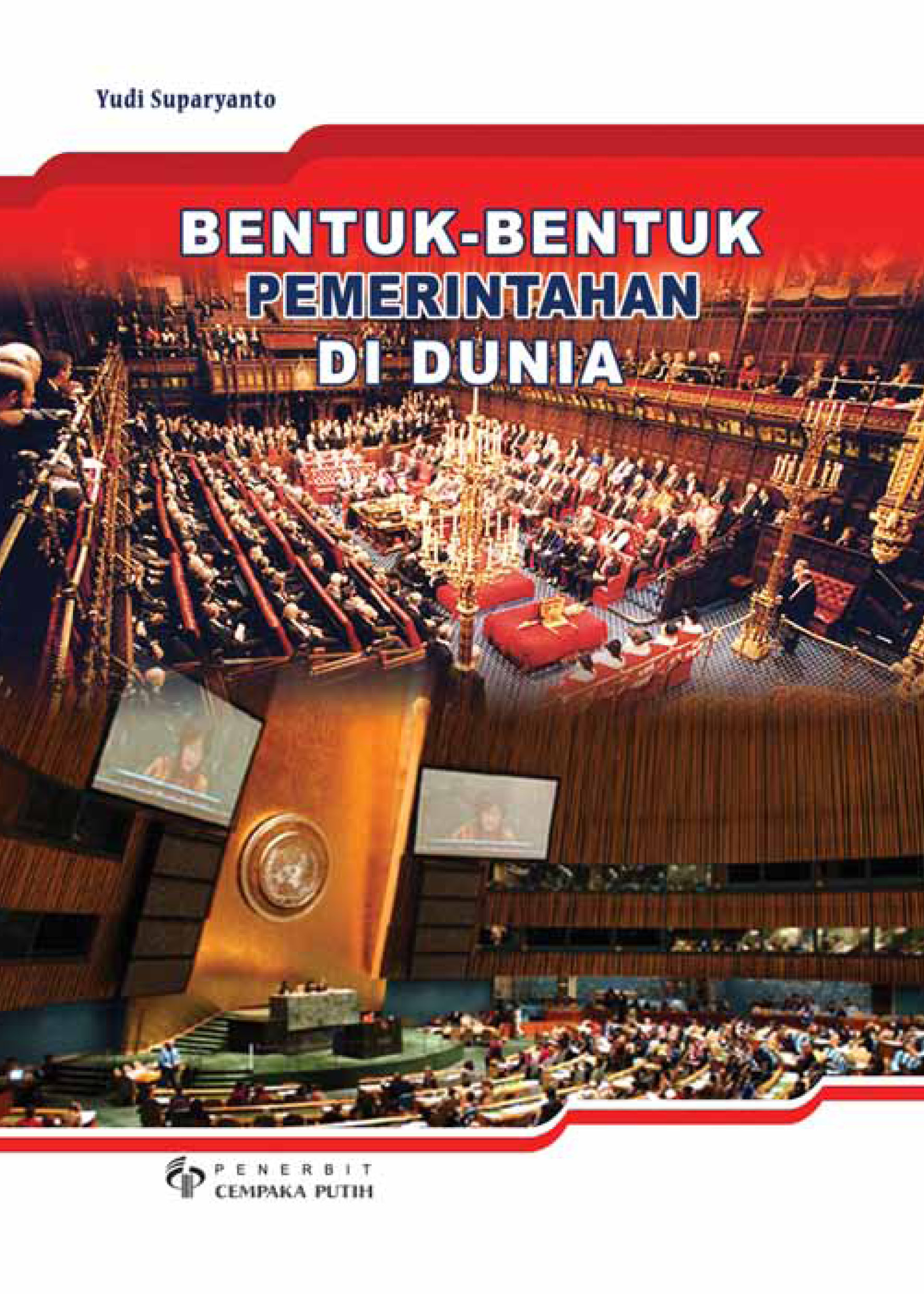 Bentuk-bentuk pemerintahan di dunia [sumber elektronis]