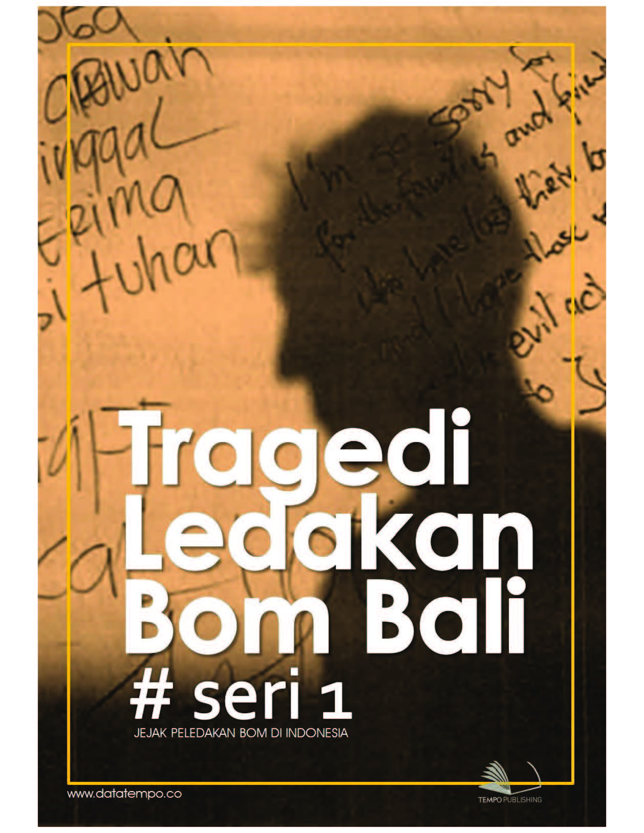 Tragedi ledakan bom Bali seri I [sumber elektronis]