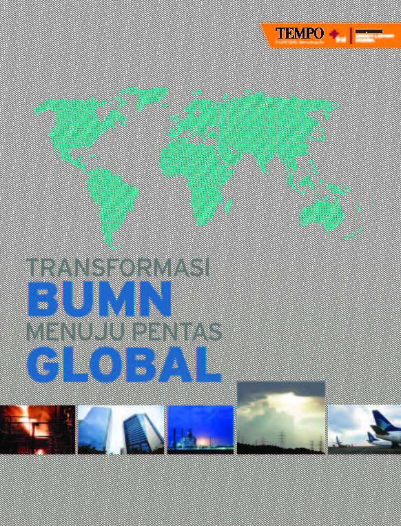 Transformasi BUMN menuju pentas global [sumber elektronis]