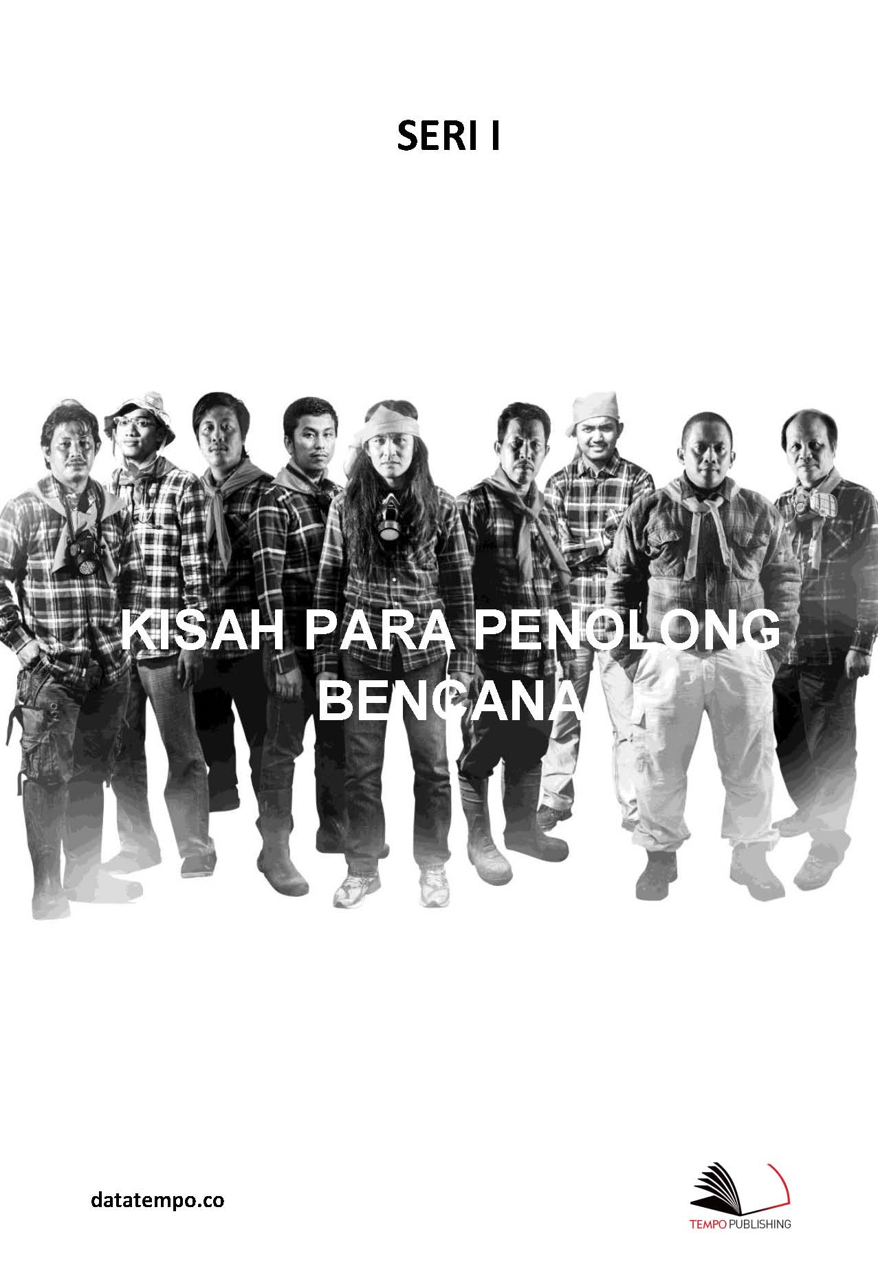 Kisah para penolong bencana [sumber elektronis]