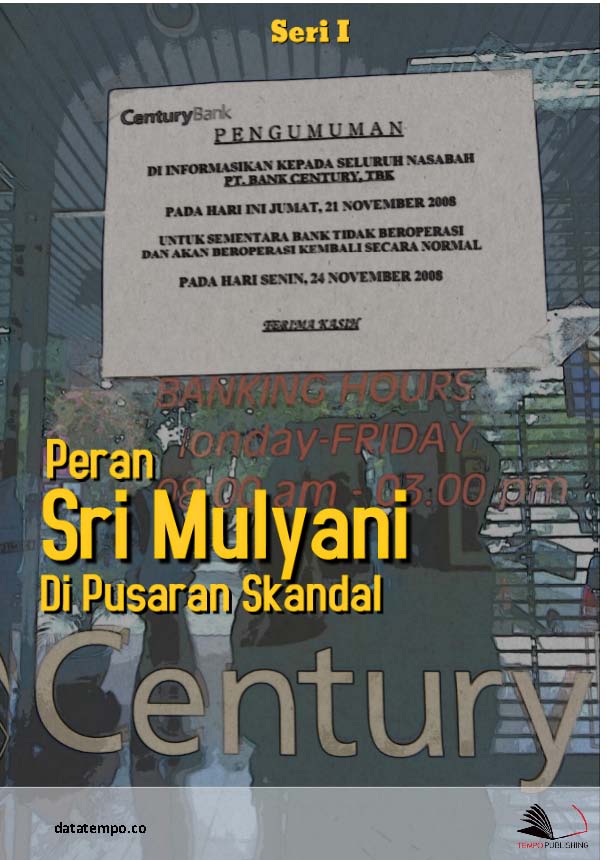 Peran Sri Mulyani di pusaran skandal Century [sumber elektronis]