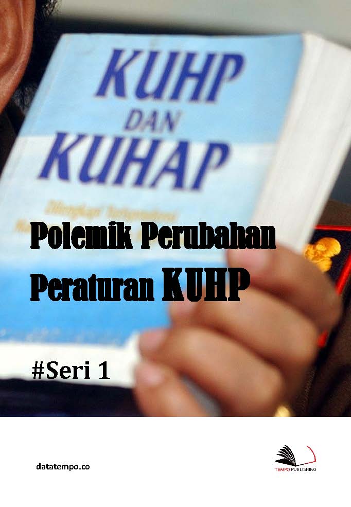 Polemik perubahan peraturan KUHP [sumber elektronis]