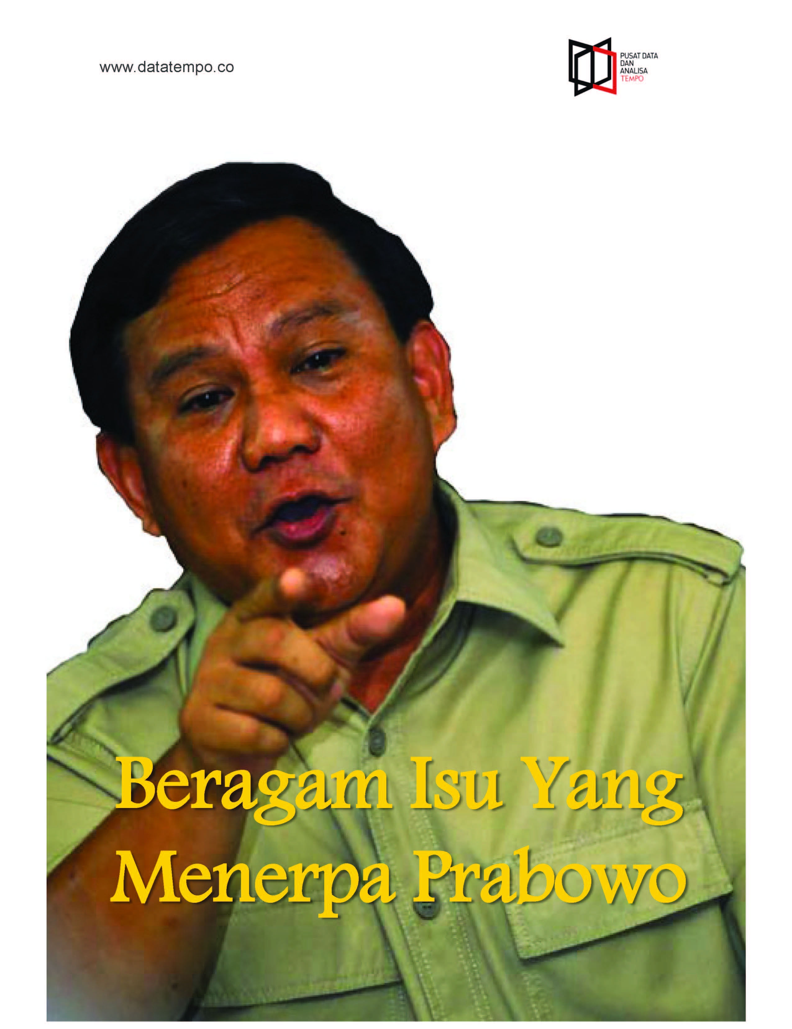 Beragam isu yang menerpa Prabowo [sumber elektronis]