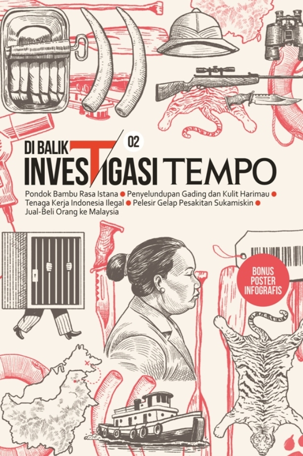 Dibalik investigasi tempo 02 [sumber elektronis]