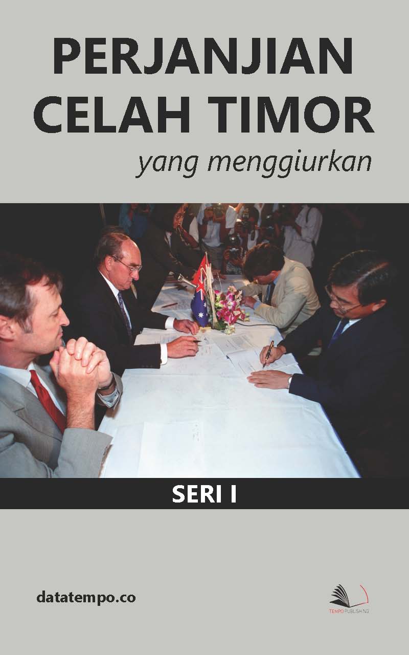 Perjanjian celah Timor yang menggiurkan [sumber elektronis]