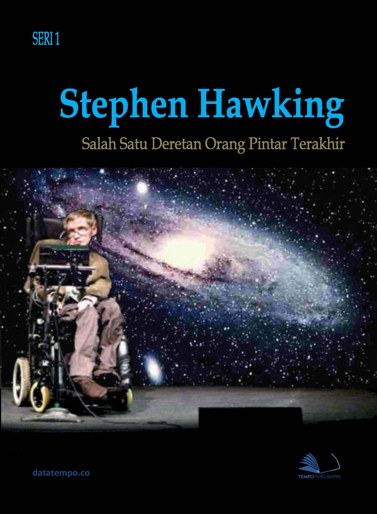 Stephen Hawking, salah satu deretan orang pintar terahir [sumber elektronis]