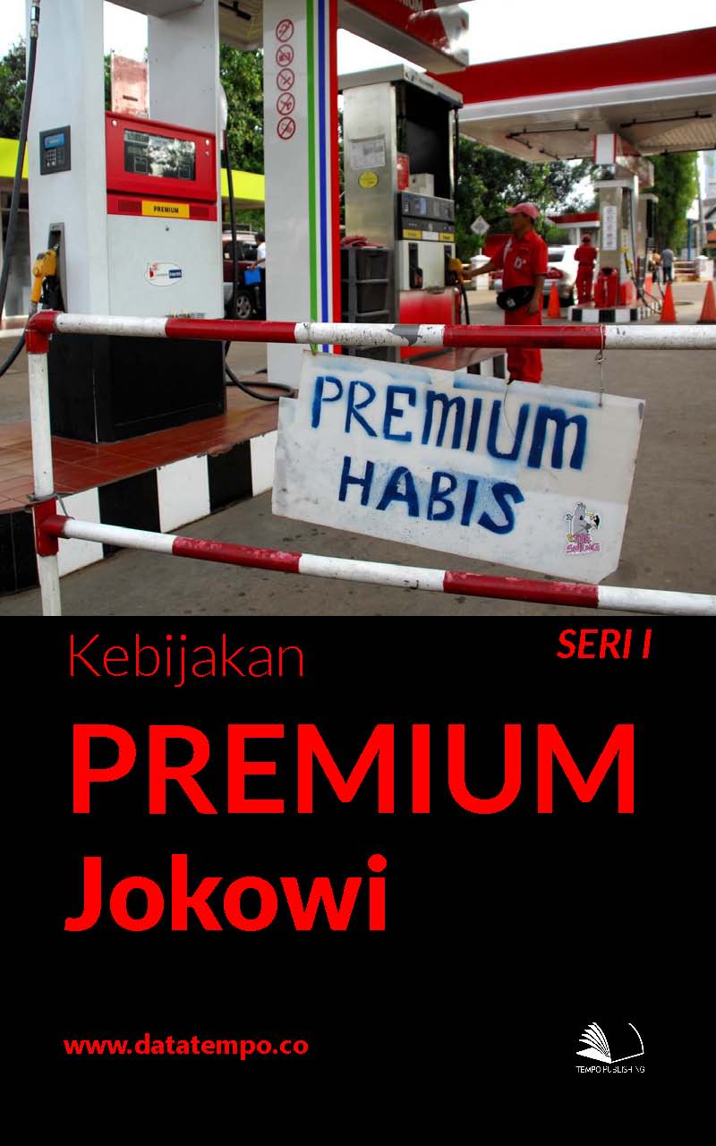 Kebijakan premium Jokowi [sumber elektronis]