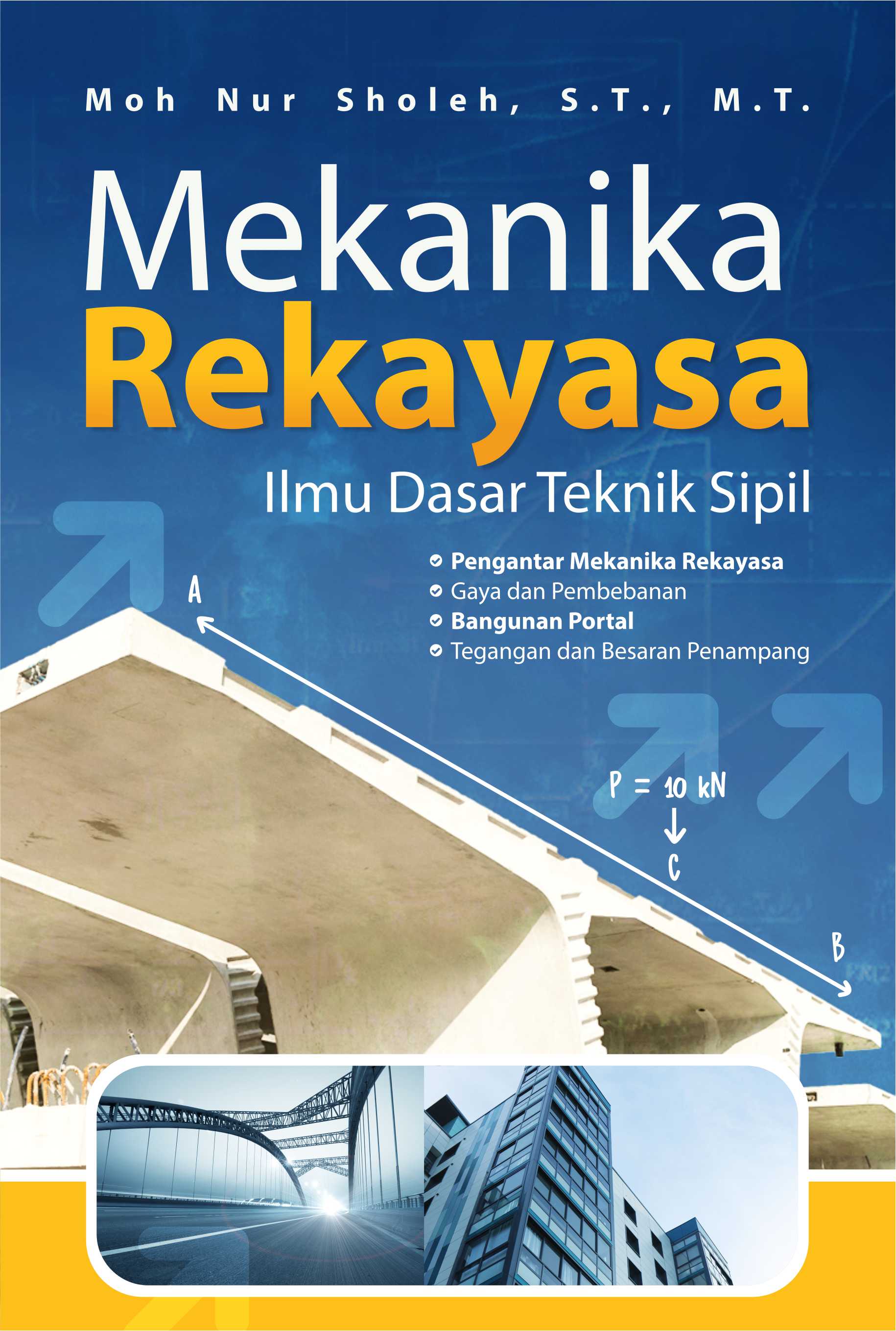 Mekanika rekayasa ilmu dasar teknik sipil [sumber elektronis]