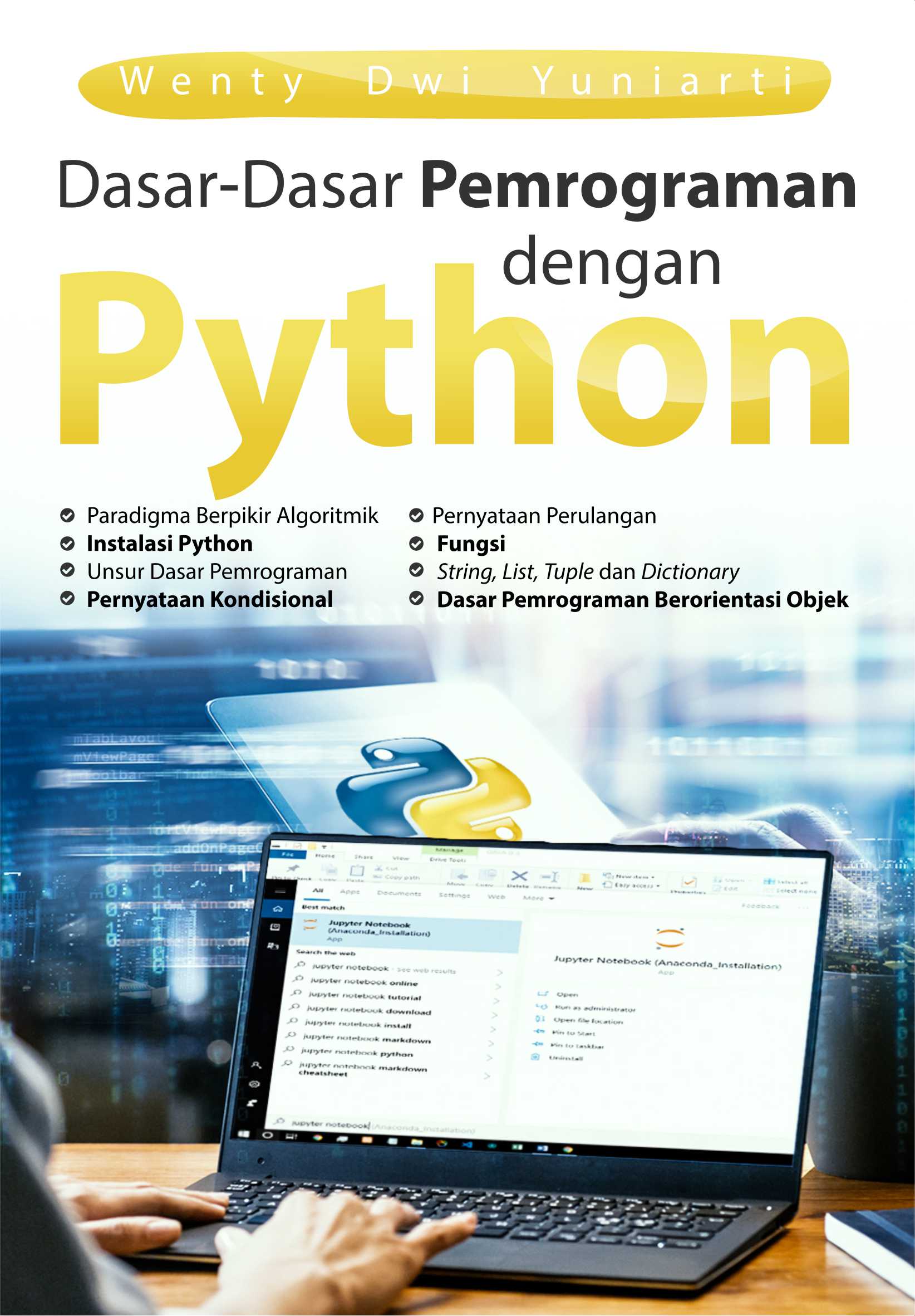 Dasar-dasar pemrograman dengan Python [sumber elektronis]