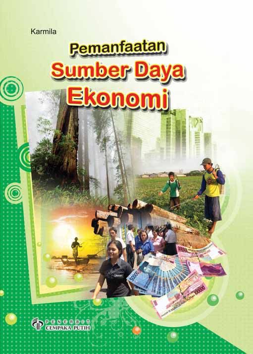 Pemanfaatan sumber daya ekonomi [sumber elektronis]