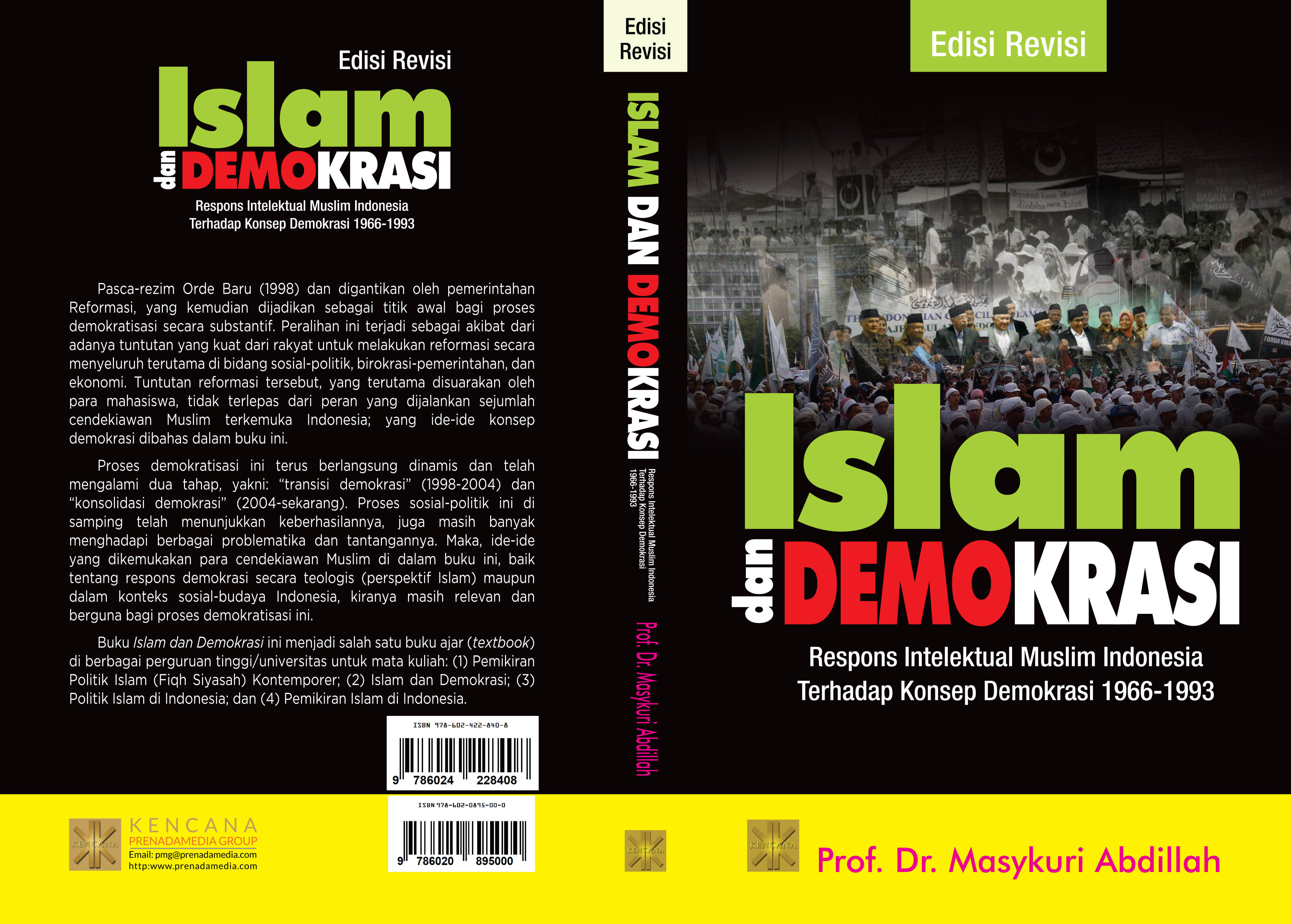 Islam dan demokrasi [sumber elektronis] : respons intelektual muslim Indonesia terhadap konsep demokrasi 1966-1993