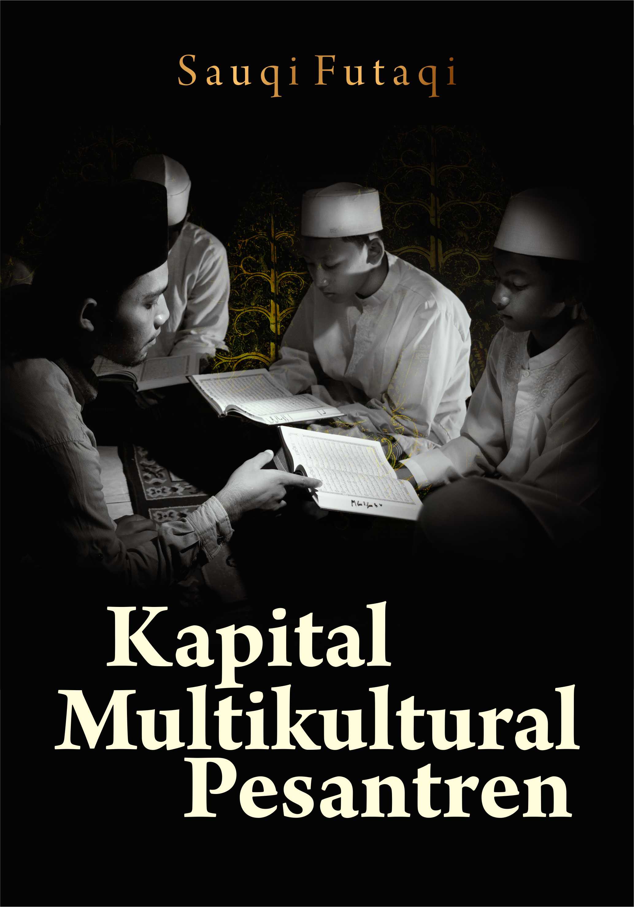 Kapital multikultural pesantren [sumber elektronis]