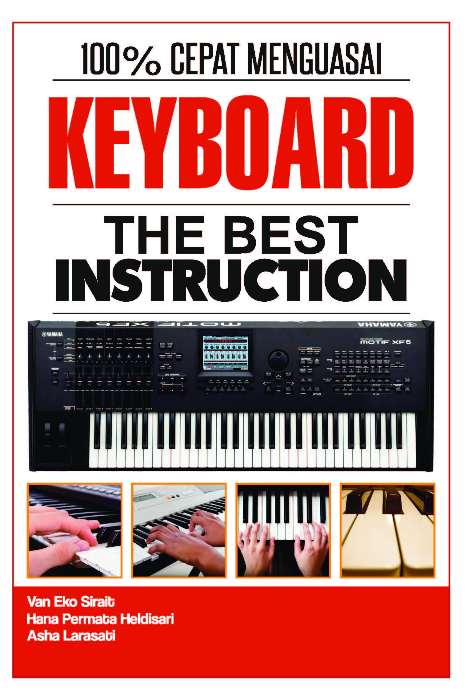 100% cepat menguasai keyboard [sumber elektronis] : the best instruction