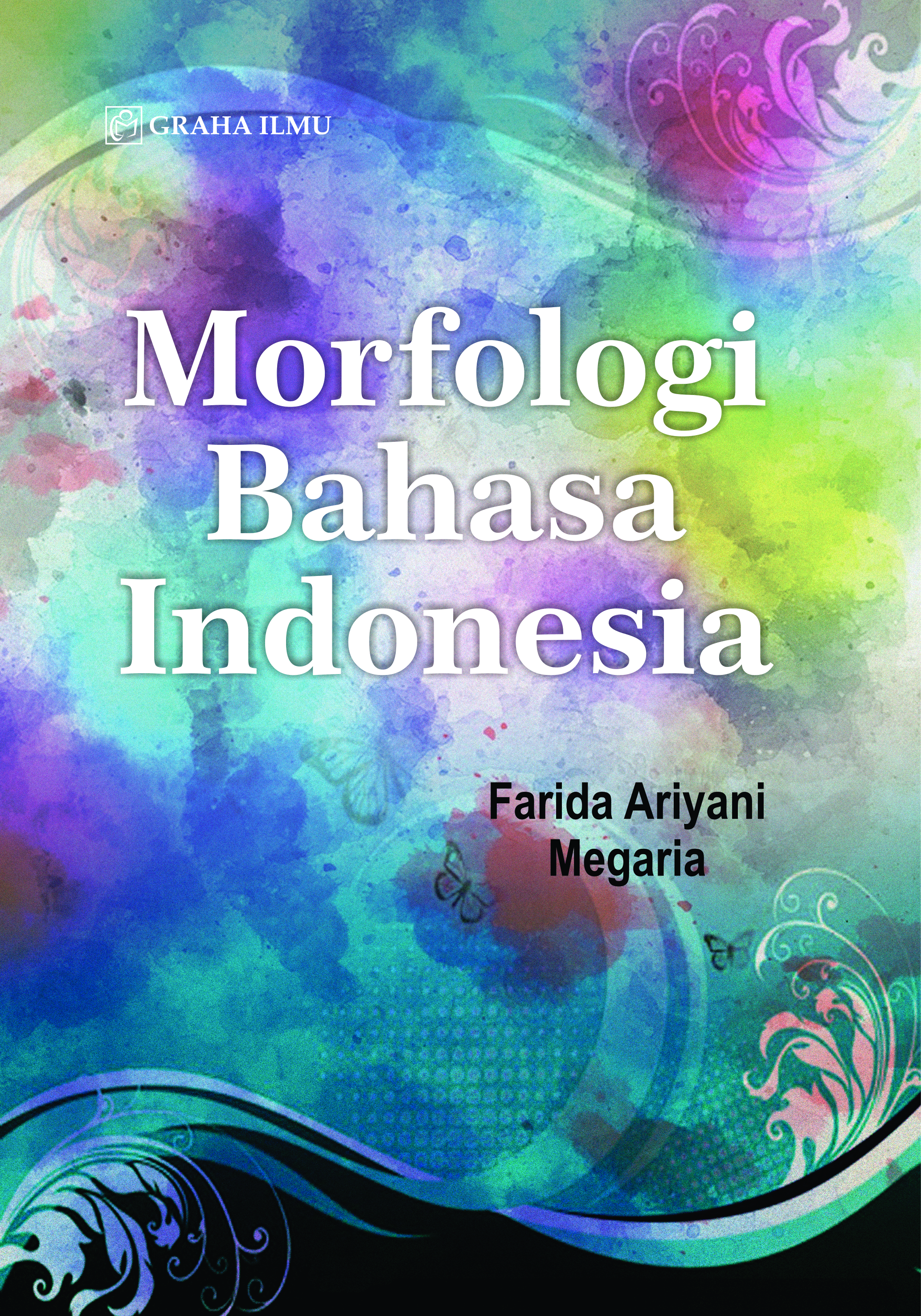 Morfologi bahasa Indonesia [sumber elektronis]