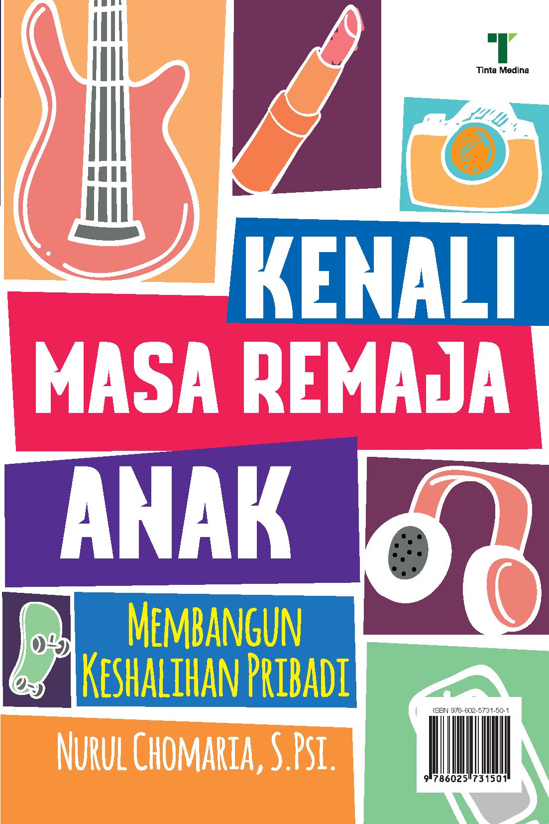 Kenali masa remaja anak [sumber elektronis] : membangun keshalihan pribadi