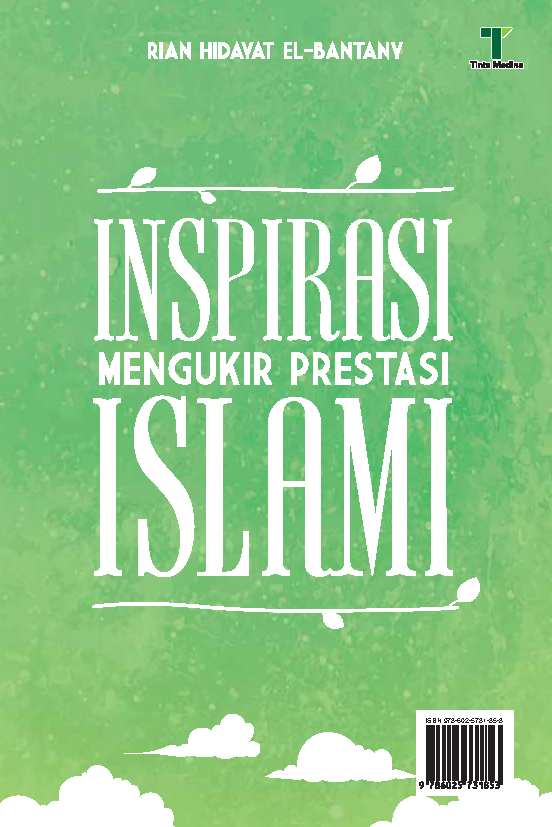 Inspirasi mengukir prestasi islami [sumber elektronis]