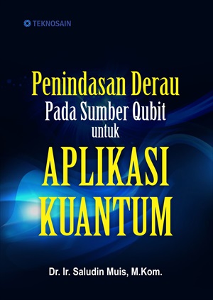 Penindasan derau pada sumber qubit untuk aplikasi kuantum [sumber elektronis]