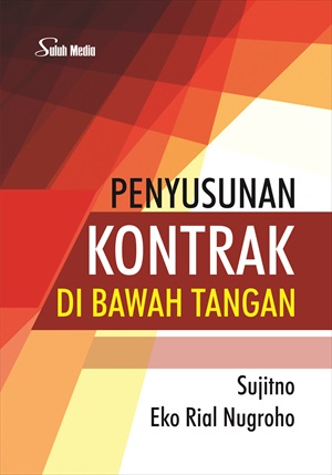 Penyusunan kontrak di bawah tangan [sumber elektronis]