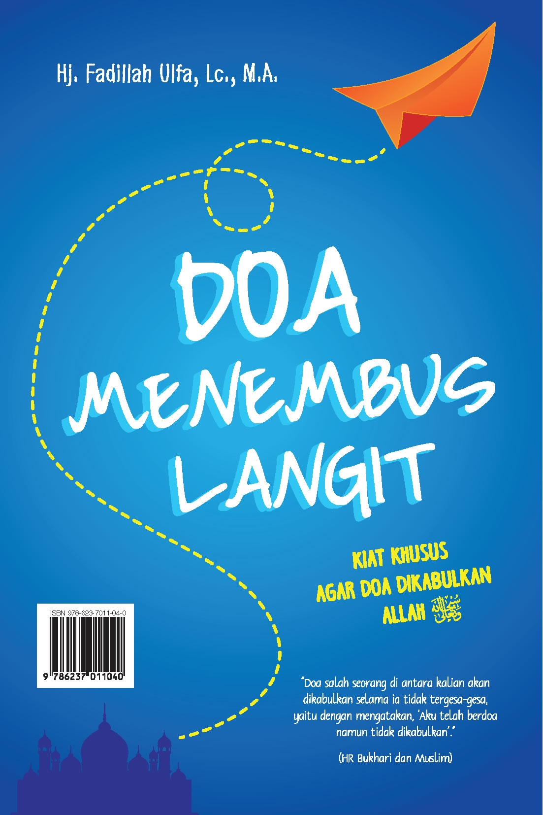 Doa menembus langit [sumber elektronis] : kiat khusus agar doa dikabulkan Allah SWT