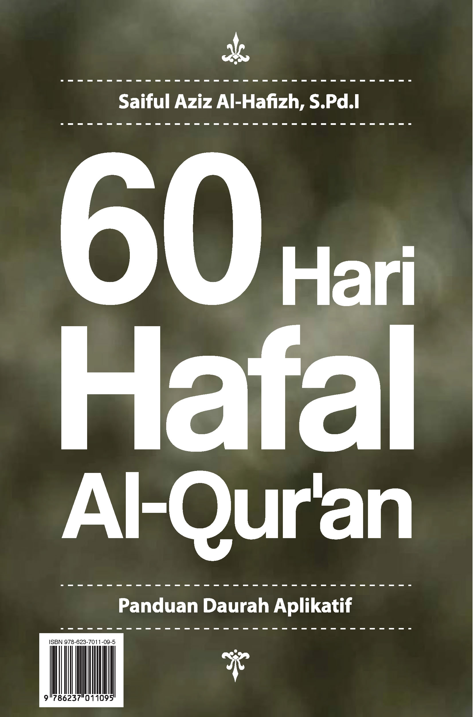 60 hari hafal Al-Qur'an [sumber elektronis] : panduan daurah aplikatif