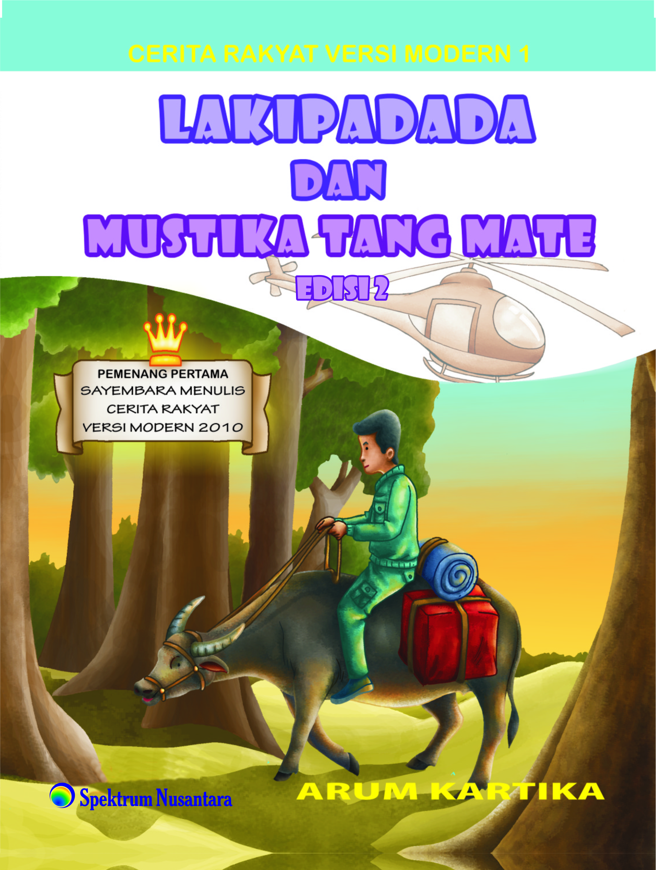 Lakipadada dan mustika tang mate [sumber elektronis]