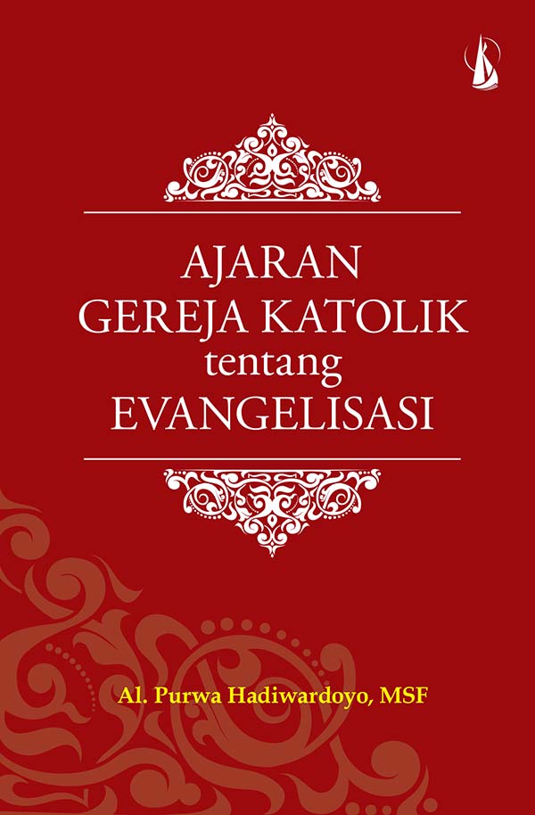 Ajaran Gereja Katolik tentang evangelisasi [sumber elektronis]