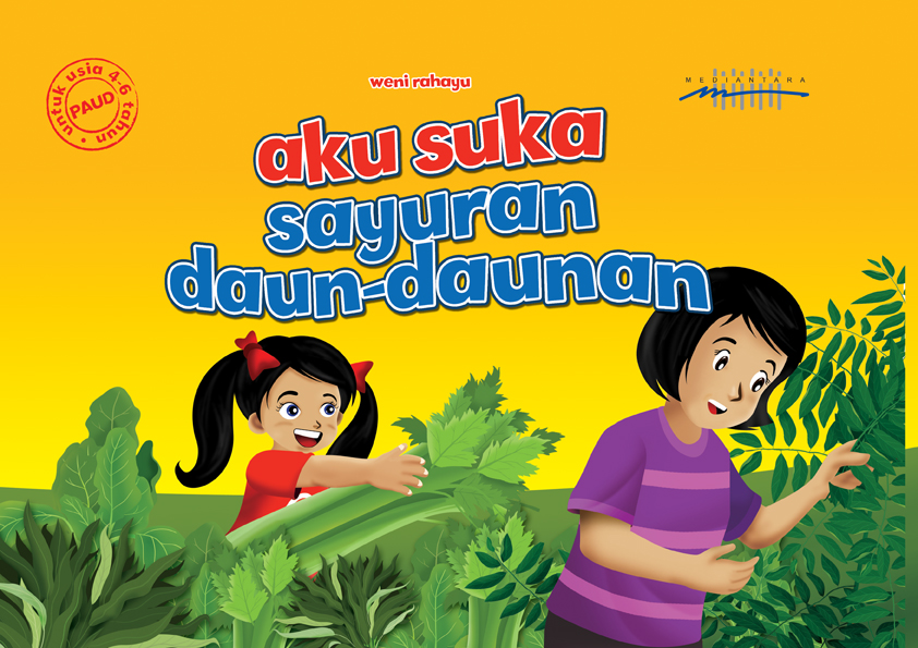 Aku suka sayuran daun-daunan [sumber elektronis]