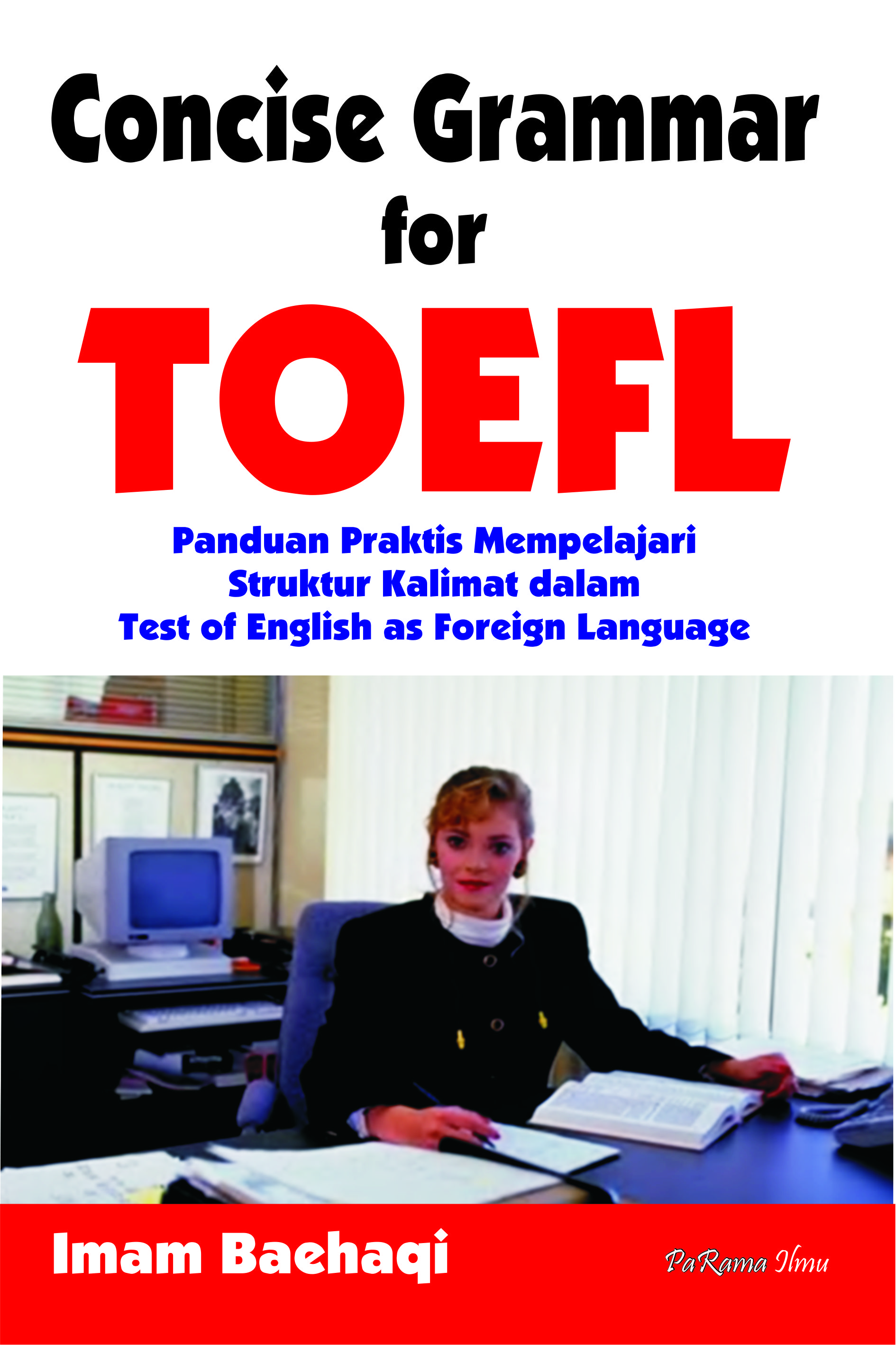 Concise grammar for toefl [sumber elektronis]