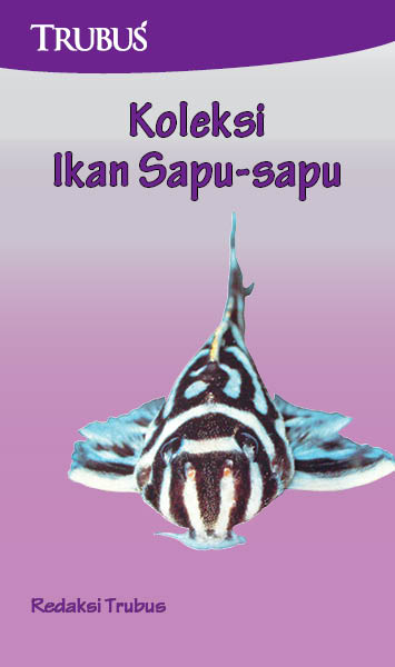 Koleksi ikan sapu-sapu [sumber elektronis]