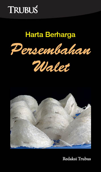 Harta berharga persembahan walet [sumber elektronis]