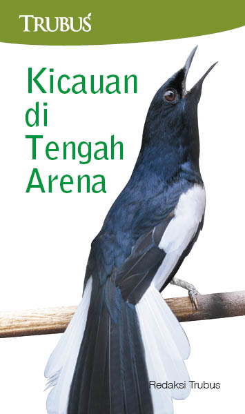 Kicauan di tengah arena [sumber elektronis]