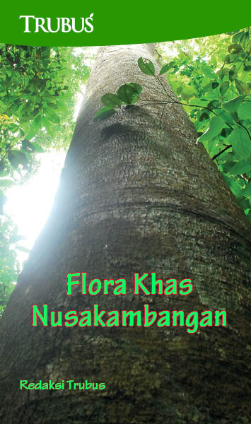 Flora khas hutan nusakambangan [sumber elektronis]