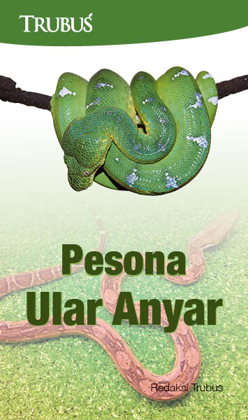 Pesona ular anyar [sumber elektronis]